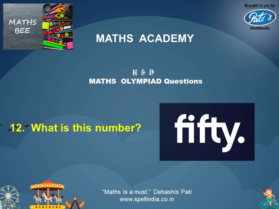 Maths Olympiad exams ... Practice Sample Questions